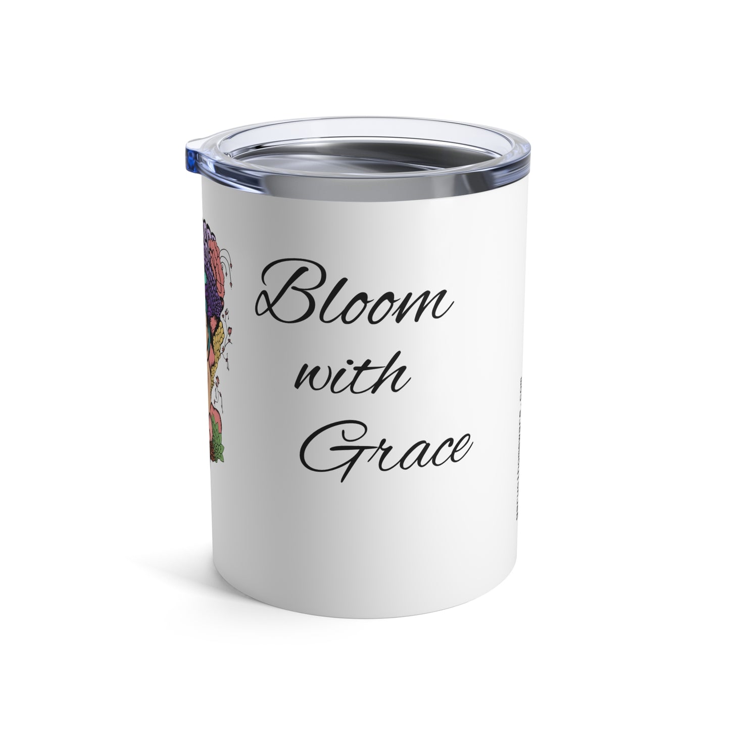 Tumbler Bloom with Grace - Tumbler 10oz